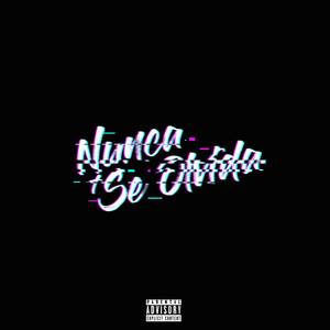 Nunca Se Olvida (feat. Jeka, Trapboy, Demo)