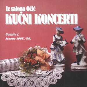 Iz Salona Očić: Kućni Koncerti, Godište 1., 1995./96.