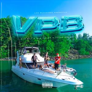 VPB (feat. Kyd Bay & Ale Killer) (Los Bichotess Remix)