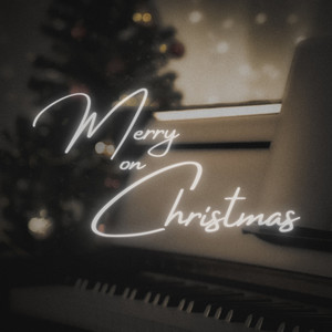 Merry on Christmas