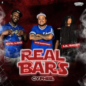 Real Bars Episode 17 (feat. Lil Sicx, Doe Santino & Evil Loc) [Explicit]