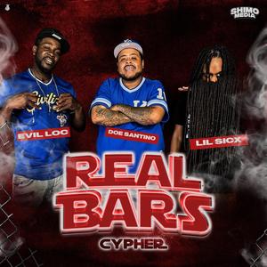 Real Bars Episode 17 (feat. Lil Sicx, Doe Santino & Evil Loc) (Explicit)