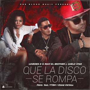 Que la Disco Se Rompa