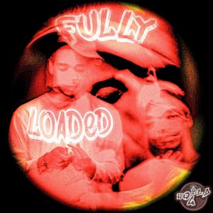 Fully Loaded (Explicit)