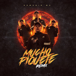 Mucho Piquete (Remix)