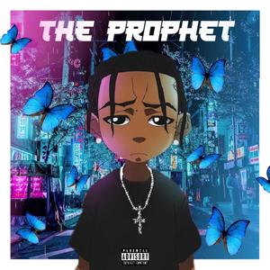 The Prophet (Explicit)