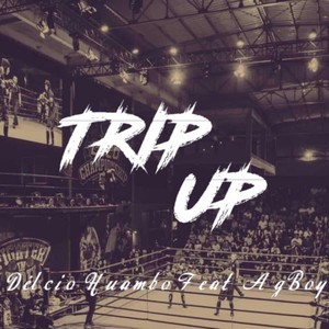 Trip Up