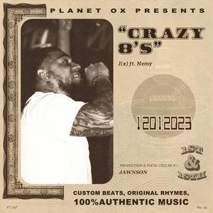 Crazy 8's (feat. Nemy) (Explicit)