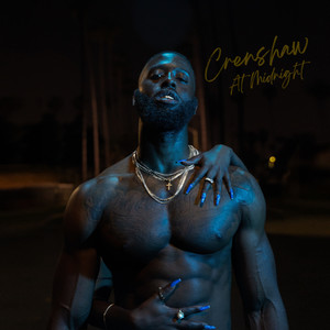 Crenshaw At Midnight (Explicit)