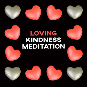 Loving Kindness Meditation