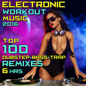 Wicked Wonkers (73Bpm Bass Fitness Workout DJ Mix Edit)