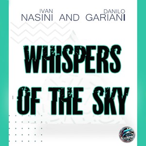 WHISPERS OF THE SKY