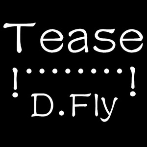 Tease (Remix)