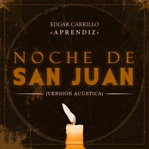 Noche de San Juan(Versión Acústica)