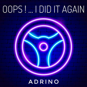 Oops!...I Did It Again