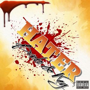 HATER (feat. Key youngin) (Explicit)