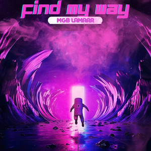 Find My Way (Explicit)