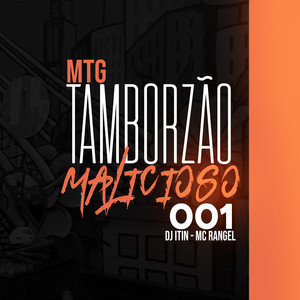 MTG Tamborzão malicioso (Explicit)