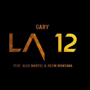 La 12 (feat. Alex Martel & Ostin Montana) (Explicit)