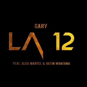 La 12 (feat. Alex Martel & Ostin Montana) [Explicit]