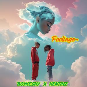 Feelings (feat. Hentinz) (Explicit)