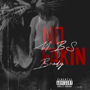 No Fakin (Explicit)