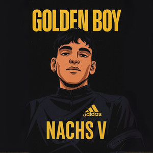 Golden Boy (Explicit)