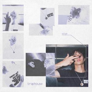 TRAPHOUSE (Explicit)