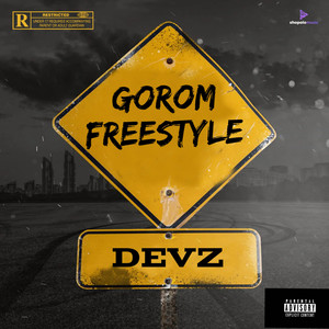 GOROM FREESTYLE (Explicit)