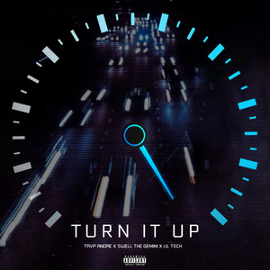 TURN IT UP (Explicit)
