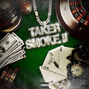 TAKER SMOKE II (Explicit)