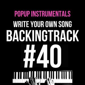 #40 Songwriting Backingtrack Free Piano Music
