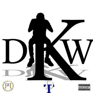 DKW (Dont Know Why) (Explicit)