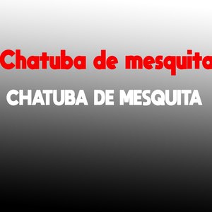 Chatuba De Mesquita