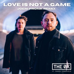 Love Is Not a Game (Joeri Pronk Remix)