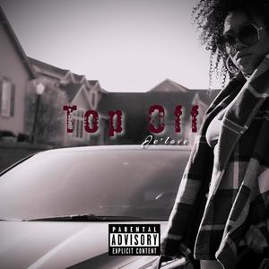 Top Off (Explicit)