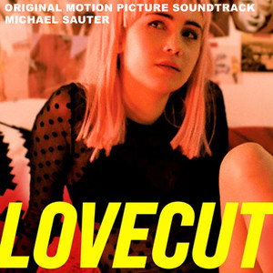 Lovecut (Original Motion Picture Soundtrack) (Original Motion Picture Soundtrack) [Explicit]