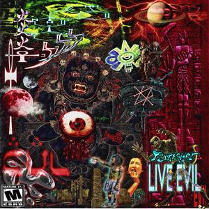 LIVE EVIL (feat. warfill) (Live|Explicit)
