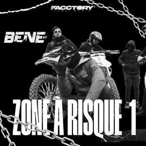 ZONE À RISQUE 1 (Explicit)