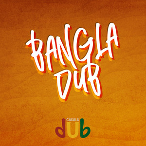 Bangla Dub (Explicit)