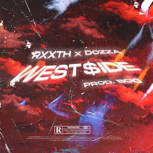 West$ide (feat. Dozza & Bcio) [Explicit]