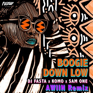 Boogie Down Low (Awiin Remix)