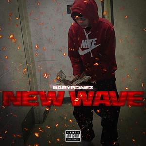 New Wave (Explicit)