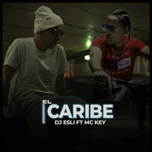 El Caribe (feat. MC KEY)