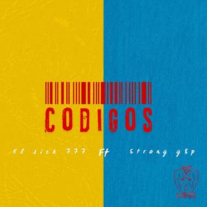 CODIGOS (feat. Strong G$P) [707 COMPANY Remix] [Explicit]