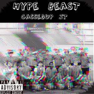 Hypebeast (Explicit)