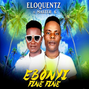 Ebonyi Fine Fine