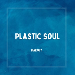 Plastic Soul