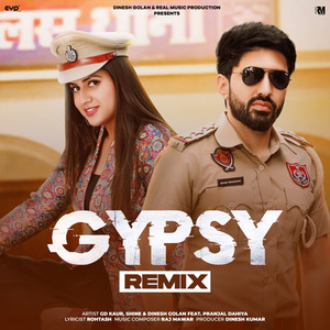 Gypsy (feat. Pranjal Dahiya) (DJ Remix)