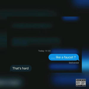 Like A Faucet (feat. Guiseppe) [Explicit]